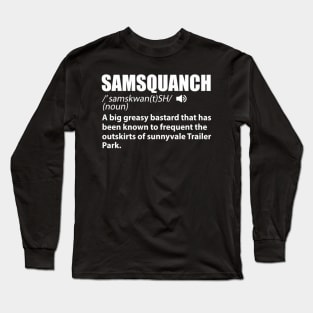 Samsquanch Long Sleeve T-Shirt